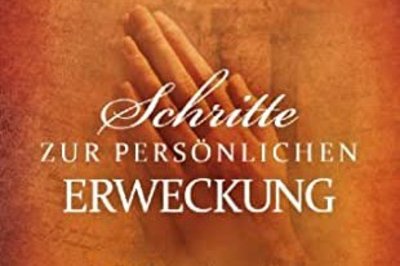 Schritte zur persönlichen Erweckung